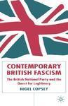 Contemporary British Fascism: The British National Party and the Quest for Legitimacy