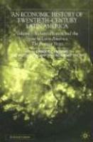 An Economic History of Twentieth-Century Latin America, Volume 3: Industrialization and the State in Latin America: The Postwar Years