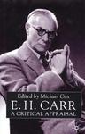 E.H. Carr: A Critical Appraisal