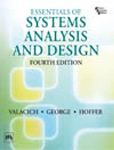 Essentials of Systems Analysis and Design, 4th ed., Valacich, et al.