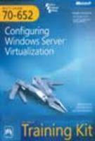 MCTS 70-652 Configuring Windows Server Virtualization