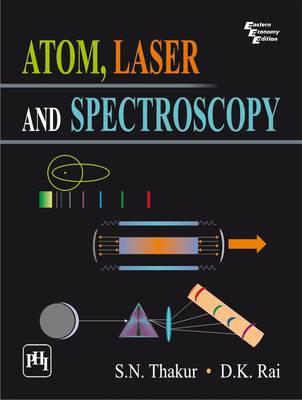 Atom, Laser And Spectroscopy