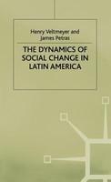 The Dynamics of Social Change in Latin America