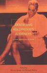 Identifying Hollywood's Audiences: Cultural Identity and the Movies