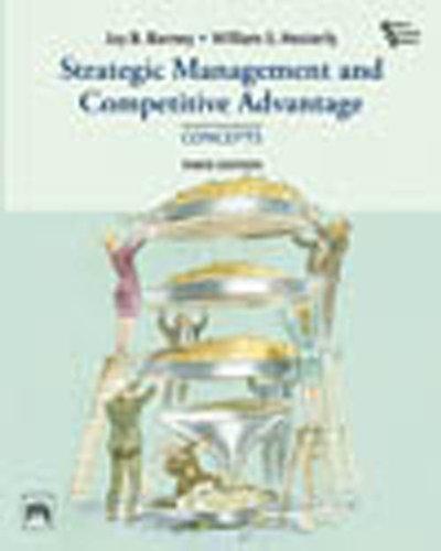 Strategic Management And Competitive Advantage: Concepts