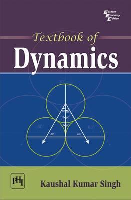 Textbook of Dynamics