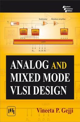 Analog and Mixed Mode Vlsi Design