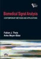 BIOMEDICAL SIGNAL ANALYSIS: CONTEMPORARY METHODS AND APPLICATIONS