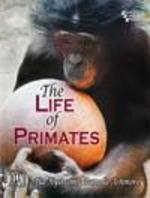 THE LIFE OF PRIMATES