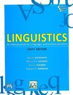 Linguistics-an Introduction to Lang & Communication 6e
