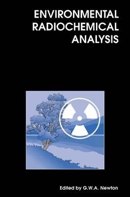 Environmental Radiochemical Analysis (Special Publications)