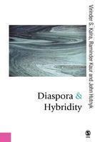 Diaspora and Hybridity First Edition