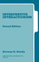 Interpretive Interactionism 2nd  Edition