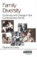 Family Diversity: Continuity and Change in the Contemporary Family