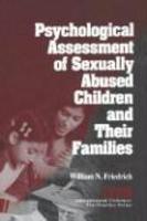 Psychological Assessment of Sexually Abused Children and Their Families 1st Edition