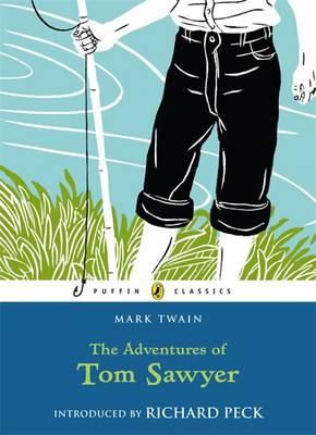 The Adventures of Tom Sawyer (Puffin Classics)