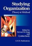 Studying Organization: Theory and Method New ed Edition