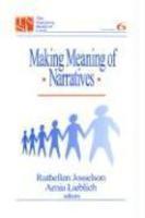 Making Meaning of Narratives illustrated edition Edition