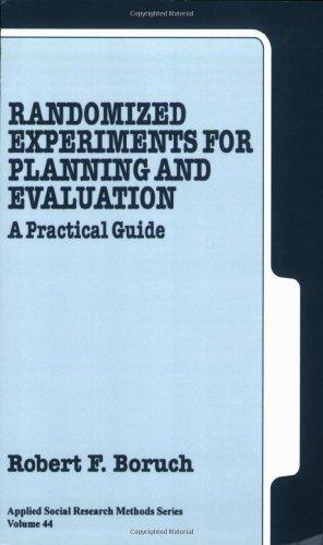 Randomized Experiments for Planning and Evaluation