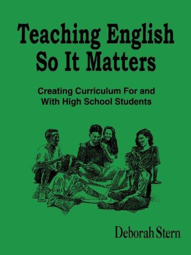 Teaching English So It Matters