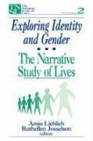 Exploring Identity and Gender: The Narrative Study of Lives