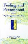 Feeling and Personhood: Psychology in Another Key illustrated edition Edition