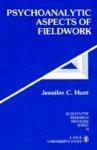 Psychoanalytic Aspects of Fieldwork illustrated edition Edition