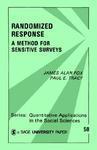 Randomized Response: A Method for Sensitive Surveys illustrated edition Edition