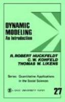 Dynamic Modeling: An Introduction illustrated edition Edition
