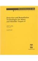 Detection and Remediation Technologies for Mines and Minelike Targets II: 21-24 April 1997, Orlando, Florida (SPIE proceedings series)