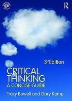 Critical Thinking: A Concise Guide 0003 Edition