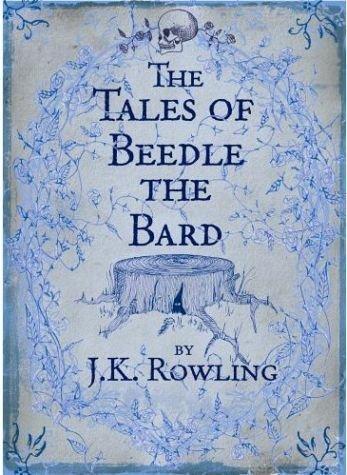 The Tales of Beedle the Bard British First Edition Hardcover (Harry Potter)