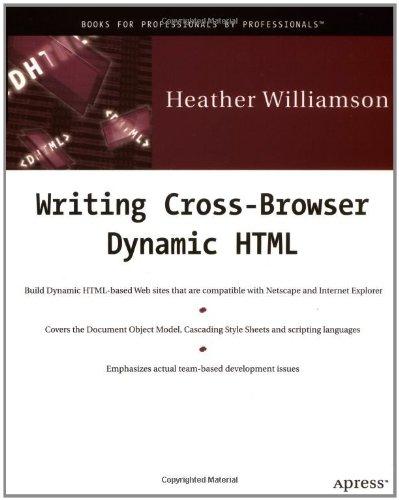 Writing Cross-Browser Dynamic HTML [With CDROM]