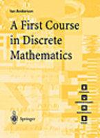 A First Course in Discrete Mathematics