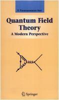 QUANTUM FIELD THEORY : A MODERN PERSPECTIVE