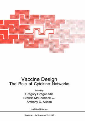 Vaccine Design: The Role of Cytokine Networks (Nato Science Series A: (closed))
