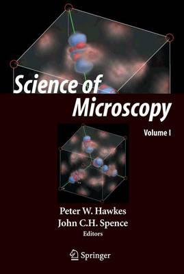 Science of Microscopy (v. 1&2)