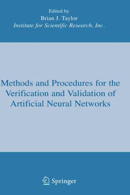Methods and Procedures for the Verification and Validation of Artificial Neural Networks