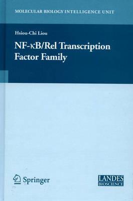 NF-kB/Rel Transcription Factor Family (Molecular Biology Intelligence Unit)