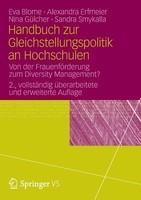 Handbuch Zur Gleichstellungspolitik an Hochschulen: Von Der Frauenforderung Zum Diversity Management? (German)