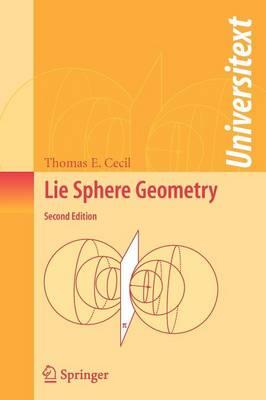 Lie Sphere Geometry: With Applications to Submanifolds (Universitext)