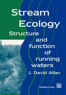 Stream Ecology: Structure and Function of Running Waters