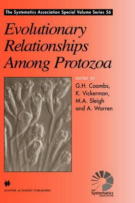 Evolutionary Relationships Among Protozoa (The Systematics Association Special Volume Series)