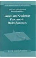 Waves and Nonlinear Processes in Hydrodynamics (Fluid Mechanics and Its Applications) 