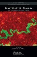 Quantitative Biology: From Molecular to Cellular Systems