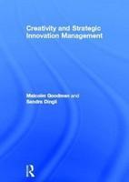 Creativity and Strategic Innovation Management