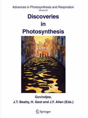 Discoveries in Photosynthesis (Advances in Photosynthesis and Respiration)