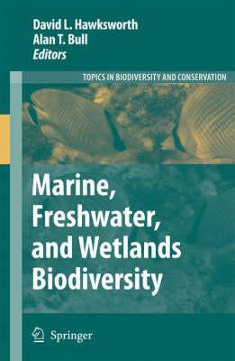 Marine, Freshwater, and Wetlands Biodiversity Conservation (Topics in Biodiversity and Conservation)
