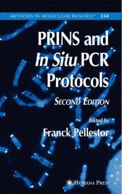 PRINS and In Situ PCR Protocols (Methods in Molecular Biology)