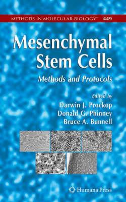 Mesenchymal Stem Cells: Methods and Protocols (Methods in Molecular Biology)